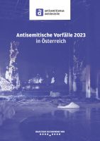 Antisemitische Vorfälle 2023 in Österreich