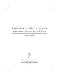 Jewish Education in the Czech Republic: A Case Study of the Lauder Schools in Prague